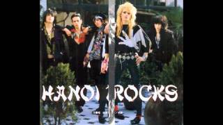 Hanoi Rocks~ Don&#39;t follow me
