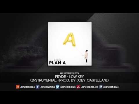 Pryde - Low Key [Instrumental] (Prod. By Joey Castellani) + DL via @Hipstrumentals