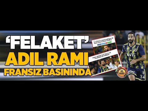 FenerbahçeAnkaragücü maçında hata yapan Adil Rami Fransız basınında gündem oldu