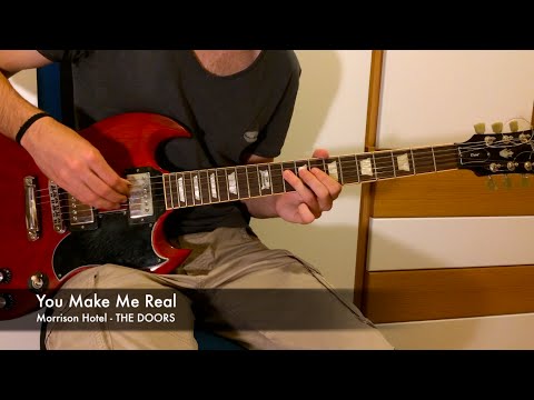 You Make Me Real - The Doors