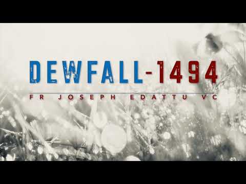 Dewfall 1494 - Are you doing it out of love for God?