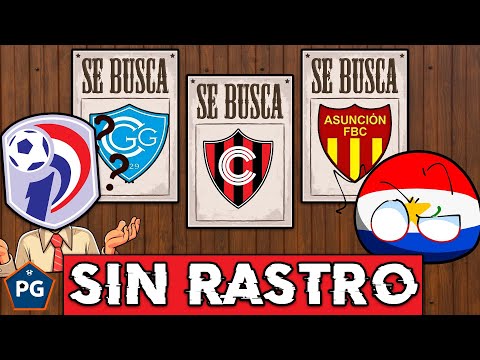 13 Paraguayan teams that no longer exist (or almost disappeared) but played in the Paraguayan League