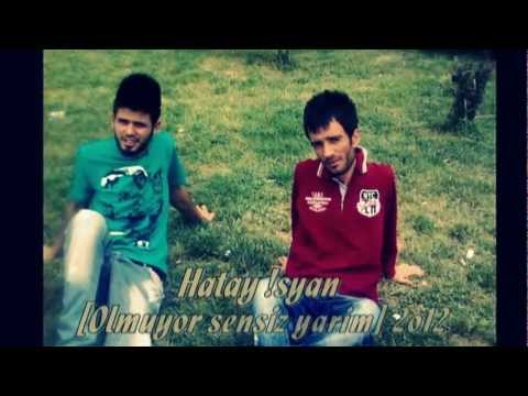 Keskin Rap Antakya & Mc Yalnız [OLMUYOR SENSİZ YARİM] 2oı2