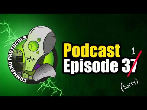 Command Protocols Podcast - Episode 31 - Return of the Kings