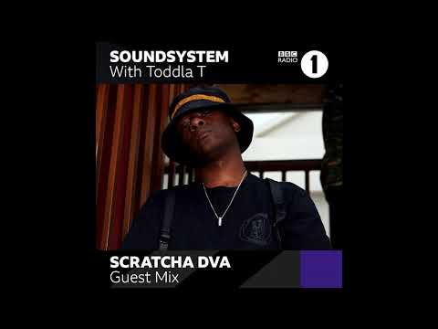 Scratch DVA - BBC Radio 1Xtra Guest Mix for Toddla T (2020)