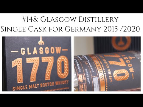 Whisky Besprechung #148: Glasgow Distillery Single Cask 2015/2020