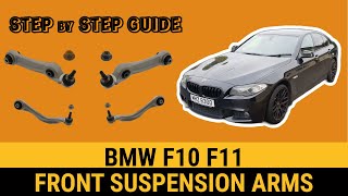 How to Change Front Suspension Arms on BMW F10/F11 520d & 530d | N57 & N47 Control Arm Replacement