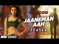 JAANEMAN AAH Video Song TEASER DISHOOM Varun Dhawan Parineeti Chopra