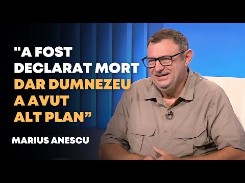 A fost declarat mort, dar Dumnezeu a avut alt plan | Marius Anescu | Oameni și Povești