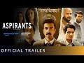 Aspirants Season 3 Trailer Sunny Hinduja Naveen Kasturia Amazon Prime Video March 13