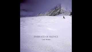 Embrace of Silence - Last Winter