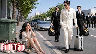 Người giàu nhất về nước tìm lại mối tình đầu, vô tình thấy cô bị chồng phản bội đuổi đi ăn mày