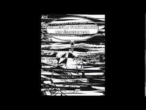 1.Zetaesu x Tonybeatzz - Miałem broń (Nic Śmiesznego)