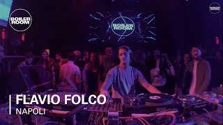 Flavio Folco Boiler Room Napoli DJ Set