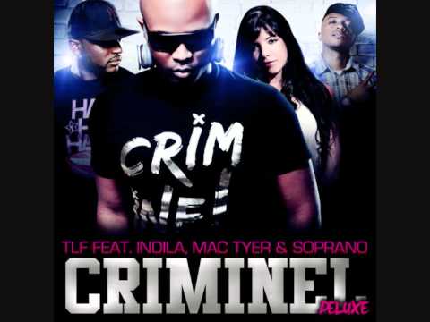 I.K (TLF) - CRIMINEL (REMIX OFFICIEL ) FEAT INDILA, SOPRANO & MAC TYER