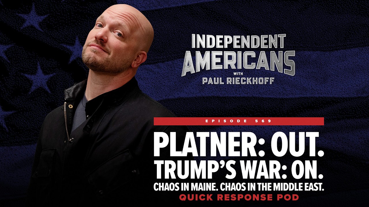 Platner out, Trump's war on: chaos in Maine and the Middle East
