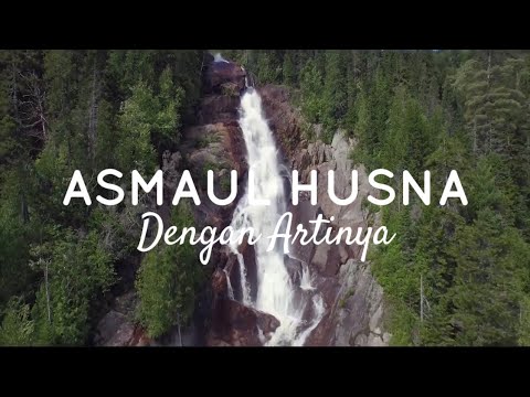 Arti Lagu Asmaul Husna