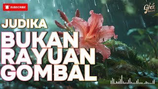 Download lagu BUKAN RAYUAN GOMBAL – JUDIKA | VIDEO LIRIK COVER mp3 Download lagu BUKAN RAYUAN GOMBAL – JUDIKA | VIDEO LIRIK COVER mp3