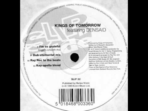 KINGS OF TOMORROW ft. DENSAID - I'm so grateful [angel's smooth mix (Kadoc the night sessions)]