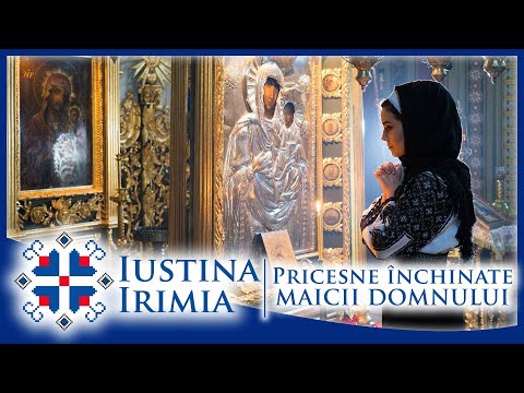 🙏 Iustina Irimia-Cenușă - Pricesne închinate Maicii Domnului