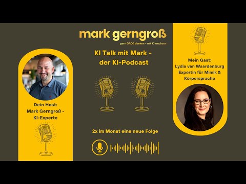 KI-Talk mit Mark – Folge 3: Mimik, Körpersprache und KI im Coaching – mit Lydia van Waardenburg 🎙
