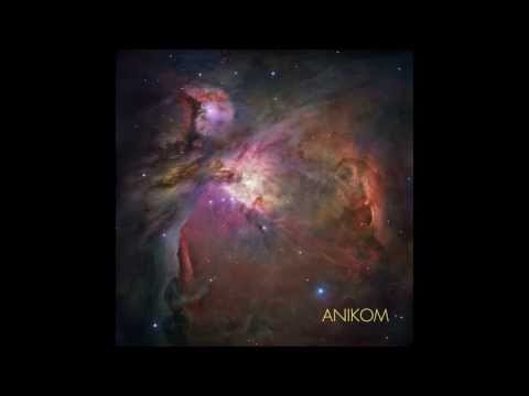 Anikom – The Feeling