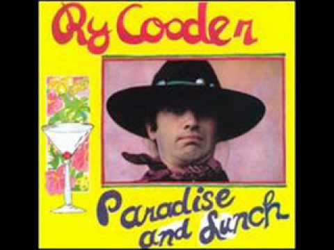 Ry Cooder - It's All Over Now