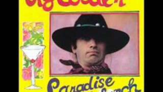 Ry Cooder - It's All Over Now
