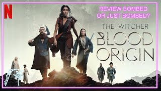 The Witcher: Blood Origin 8% Audience Score is it from being Review Bombed or something Else??!?
