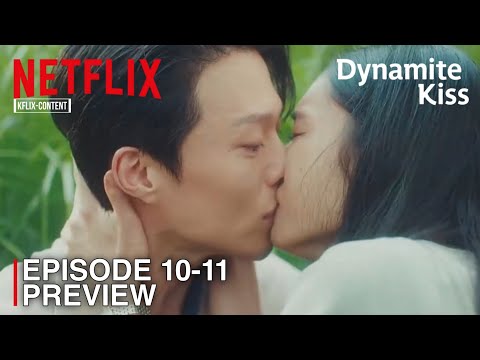 Dynamite Kiss | Episode 10-11 Preview & Spoiler | Jang Ki Yong | Ahn Eun Jin [INDO/ENG SUB]
