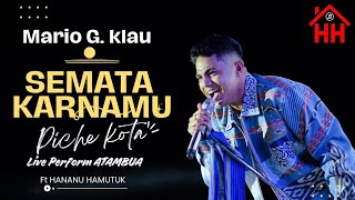 Download lagu Semata Karenamu - Mario G Klau ( Piche Kota Live Perform Atambua 31 Agustus 2025 ) mp3 Download lagu Semata Karenamu - Mario G Klau ( Piche Kota Live Perform Atambua 31 Agustus 2025 ) mp3
