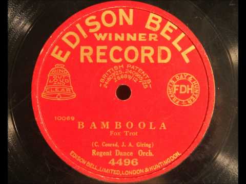 Bamboola - played by the Regent Dance Orch. (Jack Stillman's Oriole Orchestra)