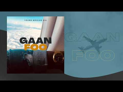 Young Moolah Rsl - Gaan Foo (Official Audio)