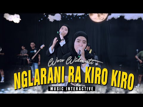 Woro Widowati - Nglarani Ra Kiro Kiro (Official Music Live) Bagusmu ora sepiro Nglarani ra kiro kiro