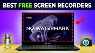 TOP 5 Best FREE Screen Recording Software For PC & Laptop No Watermark/ No Time Limit (2024)