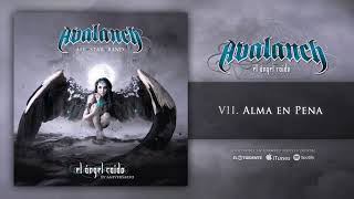 AVALANCH "Alma En Pena" (Audiosingle)