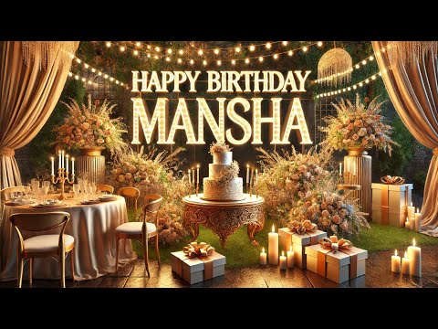 Happy Birthday Mansha 🎂 | Mansha Birthday Song | Special WhatsApp Status for Mansha