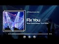 Coldplay Fix You Cover By Low Temptation