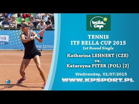 Katharina LEHNERT vs. Katarzyna PITER [2] / Bella Cup 2015 / 1st Round Singel