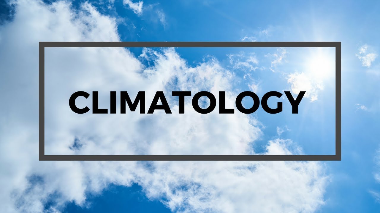 Climatology - introduction to climatology - Branches of Climatology