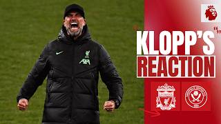 'One of my favourite goals ever' | Klopp's Reaction | Liverpool vs Sheffield United