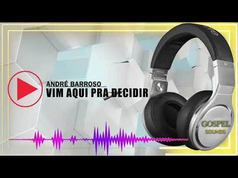 VIM AQUI PRA DECIDIR | ANDRE BARROSO | COVER