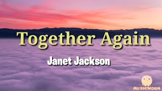 Janet Jackson -Together Again(Lyrics Video)🎵