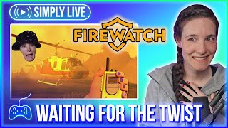 Alone in the Forest with a Liar (3/3) 🔴LIVE - Firewatch