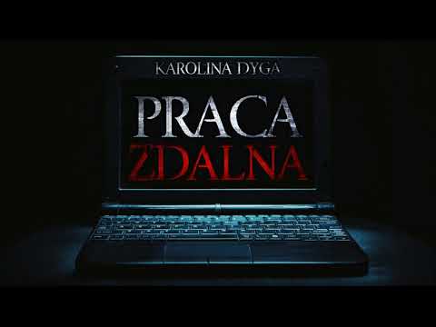 Praca zdalna - CreepyPasta [CreepyWyzwanie vol. 8] Gr. B