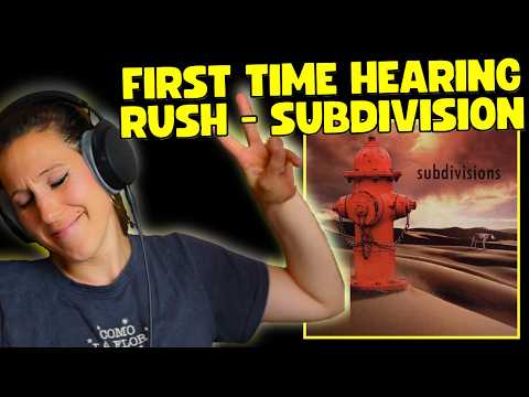RUSH HUMBLED ME AGAIN! First Time Hearing Rush - Subdivisions