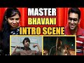 Master Bhavani Intro Scene Reaction | Vijay Sethupathi Intro Scene Reaction | Cine Entertainment