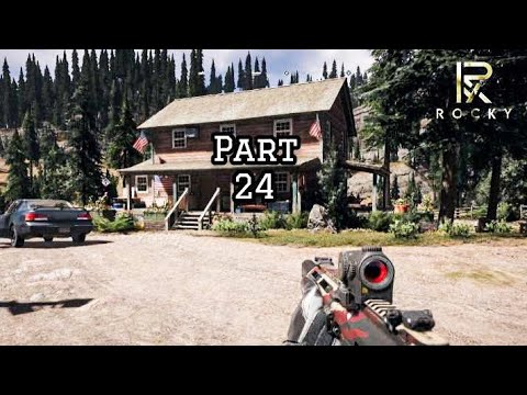 Far Cry® 5 - Part 24 | #farcry #farcry5 #ubisoft #jacobseed #josephseed #walkthrough #gaming