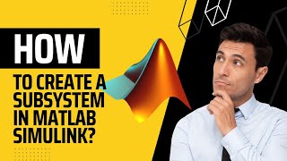 Download the video "How to create a subsystem in MATLAB SIMULINK | Follow 2 Steps"