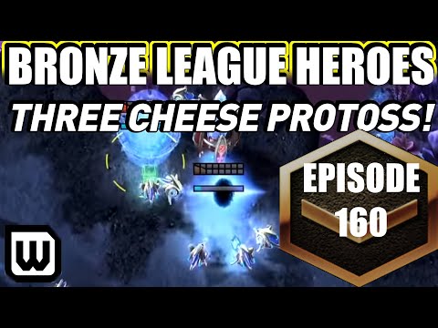 BRONZE LEAGUE HEROES 160: THREE CHEESE PROTOSS! Artisanal Gameplay